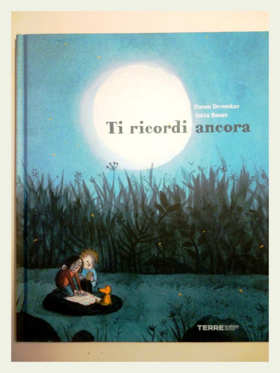 Ti ricordi ancora - Terre di Mezzo