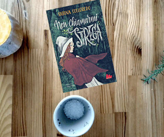 Libro Non chiamarmi strega - Sabina Colloredo - Gallucci