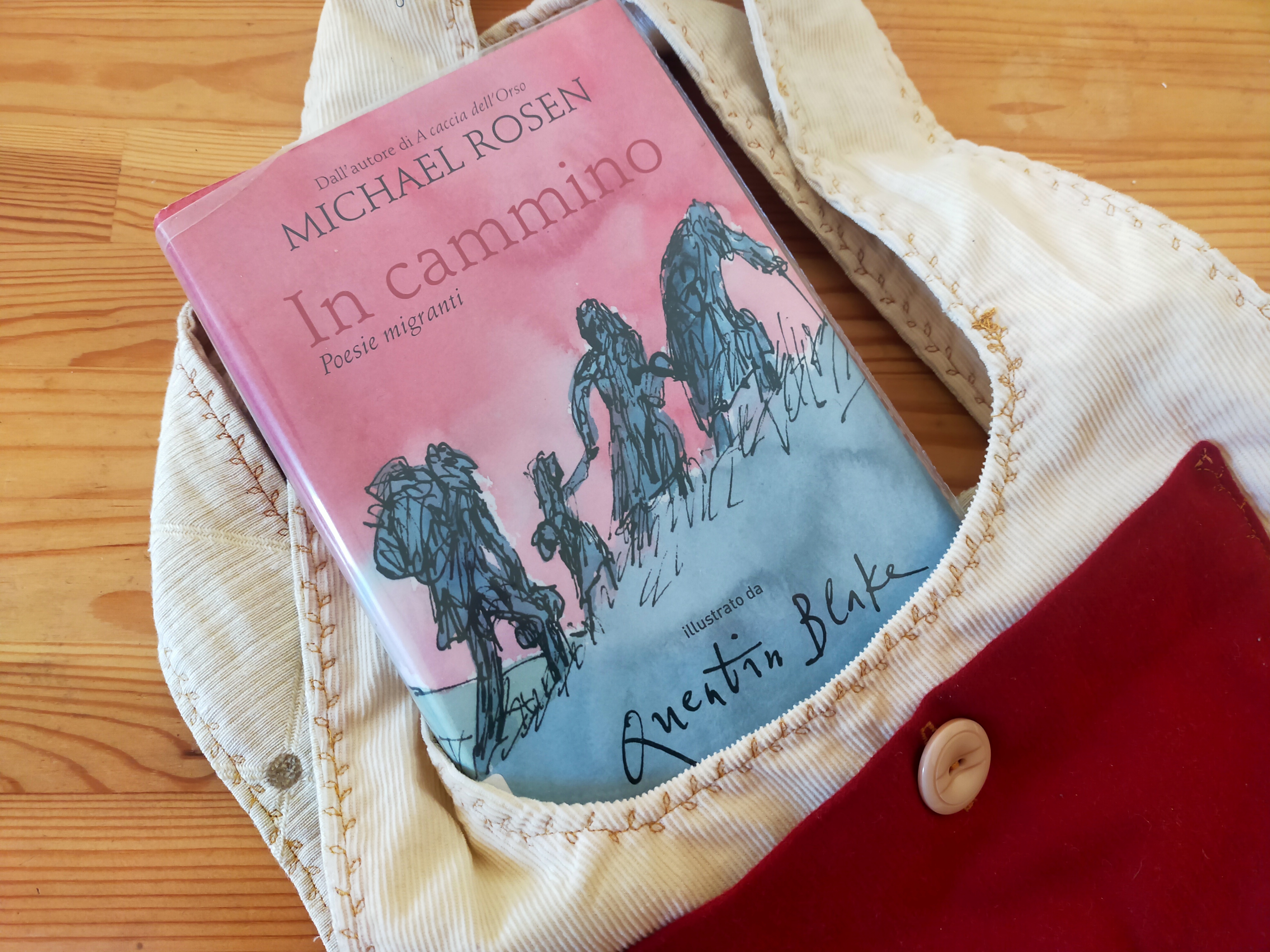 Libro In cammino.Poesie migranti di Michael Rosen,Quentin Blake. Mondadori